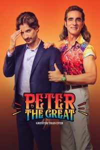 Peter the Great: Greater Than Ever: Season 1