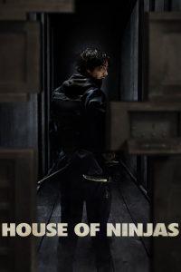 House of Ninjas: Season 1