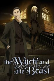 The Witch and the Beast: Season 1