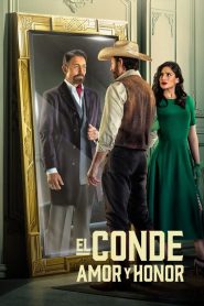 El Conde: Amor y Honor: Season 1