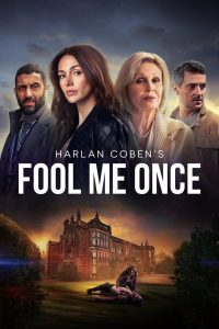 Fool Me Once: Season 1