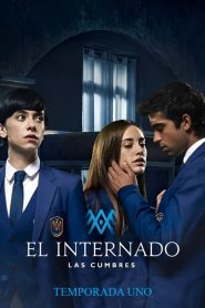 The Boarding School: Las Cumbres: Season 1