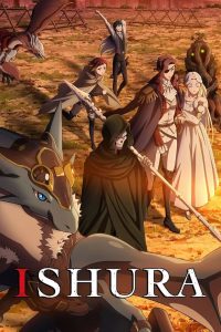 Ishura: Season 1