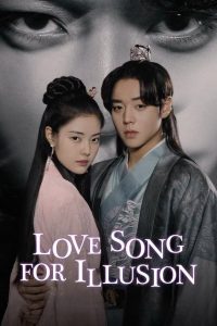 Love Song for Illusion: Season 1