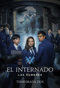 The Boarding School: Las Cumbres: Season 2