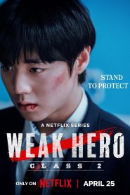 Weak Hero: Season 2